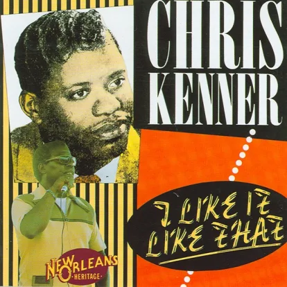 Cover: I Like It Like That von Chris Kenner