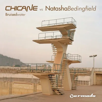 Cover: Bruised Water von Chicane vs Natasha Bedingfield