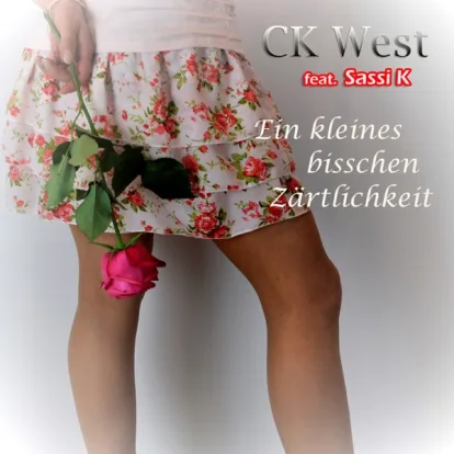 Cover: Ein kleines bisschen Zärtlichkeit (Radio Edit) von CK West feat. Sassi K