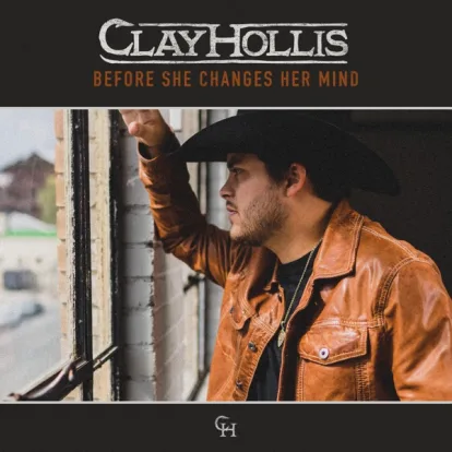 Cover: Before She Changes Her Mind von Clay Hollis