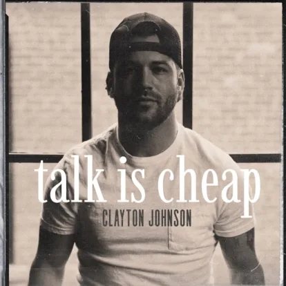 Cover: Talk Is Cheap  von Clayton Johnson
