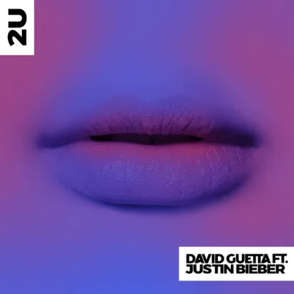 Cover: 2u w3 7 2017 d top20 von David Guetta feat. Justin Bieber