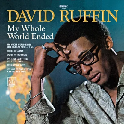 Cover: My Whole World Ended (The Moment You Left Me) von David Ruffin