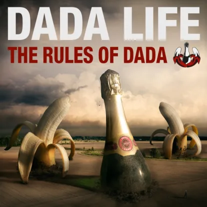 Cover: You Will Do What We Will Do von Dada Life