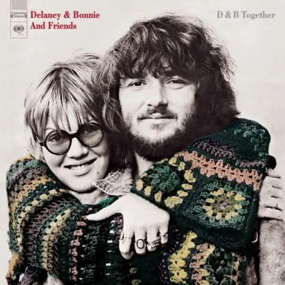 Cover: Only You Know and I Know (2012 Collection Remastered) von Delaney & Bonnie