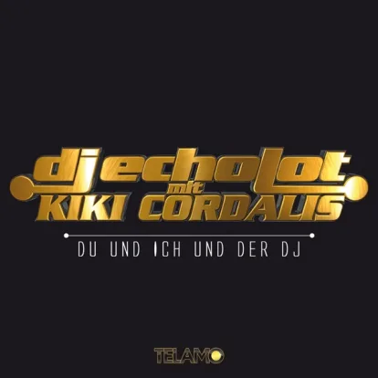 Cover: Du Und Ich Und Der DJ von DJ Echolot & Kiki Cordalis