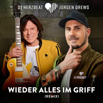 Cover: Wieder alles im Griff von DJ Herzbeat & Jürgen Drews