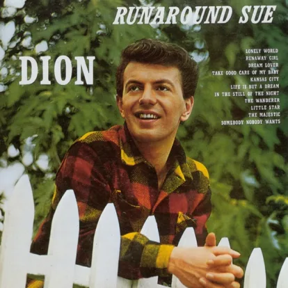 Cover: Runaround Sue von Dion Dimucci