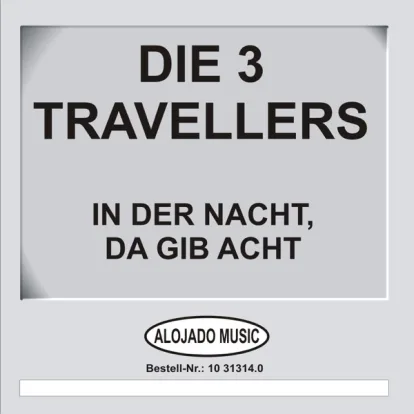 Cover: Ich hab' noch einen Koffer in Berlin von Die 3 Travellers