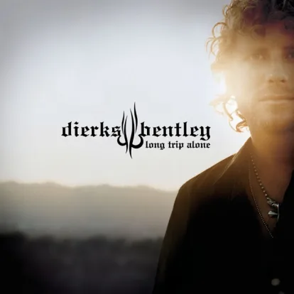 Cover: Free & Easy (Down the Road I Go) von Dierks Bentley
