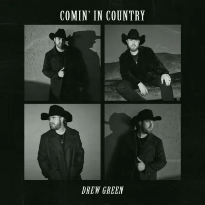 Cover: Comin' In Country von Drew Green