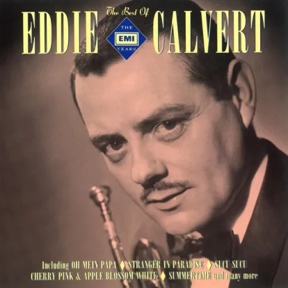Cover: Cherry Pink and Apple Blossom White von Eddie Calvert