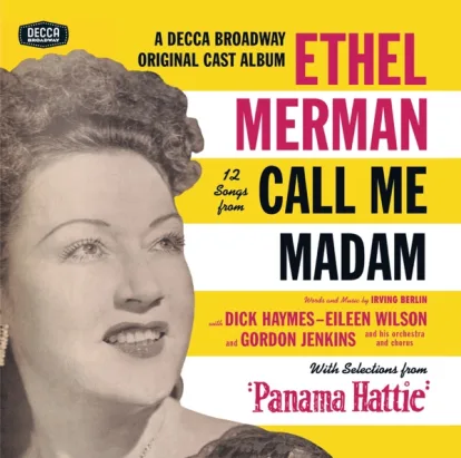 Cover: The Hostess with the Mostest on the Ball (From 'Call Me Madam') von Ethel Merman