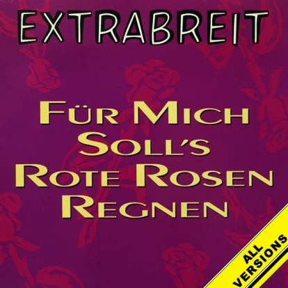 Cover: Für mich soll's rote Rosen regnen von Extrabreit feat. Hildegard Knef