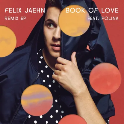 Cover: Book Of Love (Mike Mago Remix) von Felix Jaehn, Polina