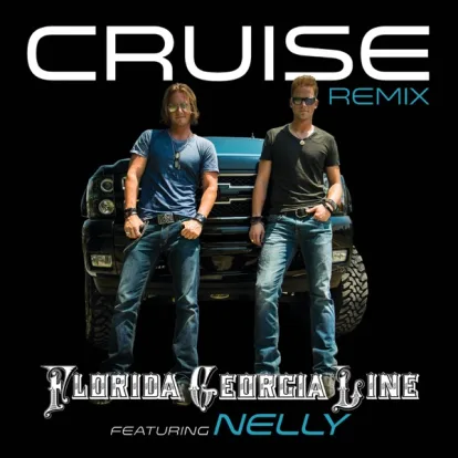 Cover: Cruise (Remix) von Florida Georgia Line Feat. Nelly