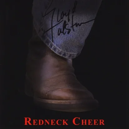 Cover: Redneck Cheer (Fall Down Drunk) (2009)  von Floyd Tolston