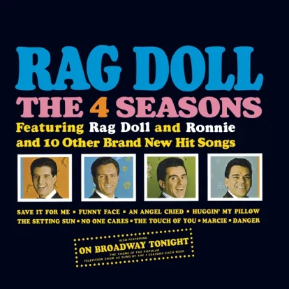Cover: Rag Doll von Frankie Valli & The Four Seasons