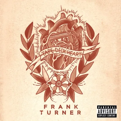 Cover: The Way I Tend To Be von Frank Turner