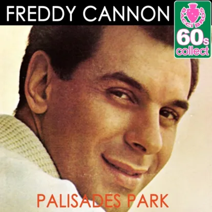 Cover: Palisades Park von Freddy Cannon