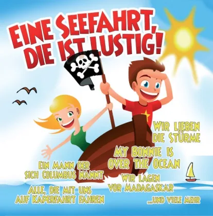 Cover: Eine Seefahrt, die ist lustig von Funny Sailor Song