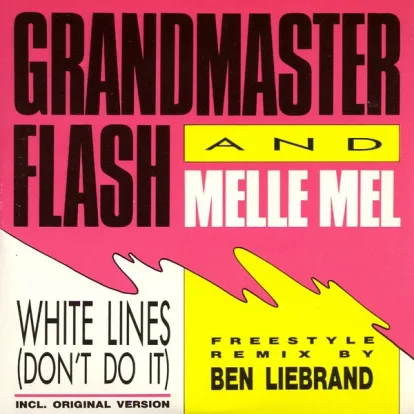 Cover: White Lines (Don't Do It) (Long Version) von Grandmaster