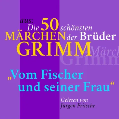 Cover: Vom Fischer Und Seiner Frau von Grimm's Märchen
