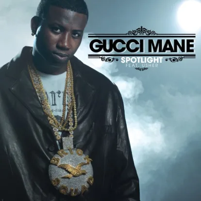 Cover: Spotlight (feat. Usher) von Gucci Mane