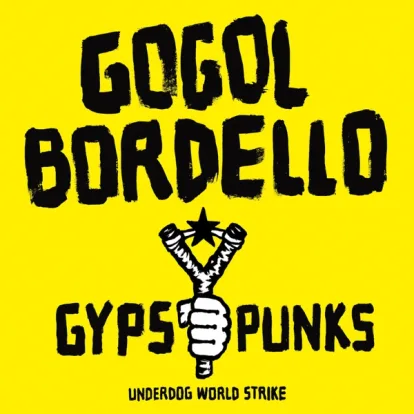 Cover: Start Wearing Purple von Gogol Bordello
