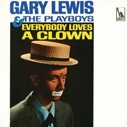 Cover: Everybody Loves a Clown von Gary Lewis & The Playboys