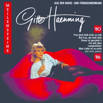 Cover: Ich Will Alles von Gitte Haenning