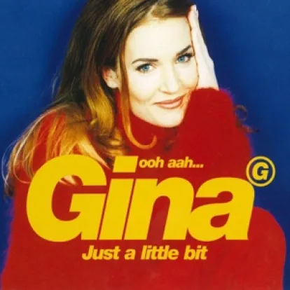 Cover: Ooh Aah... Just a Little Bit von Gina G