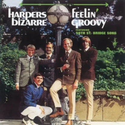 Cover: 59th Street Bridge Song (Feelin' Groovy) von Harpers Bizarre