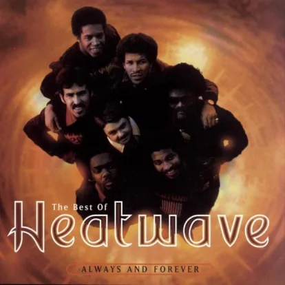 Cover: Always and Forever (Single Version) von Heatwave