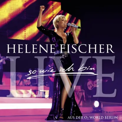 Cover: Jeden Morgen wird die Sonne neu gebor'n (Live From O2 World, Berlin,Germany/2010) von Helene Fischer