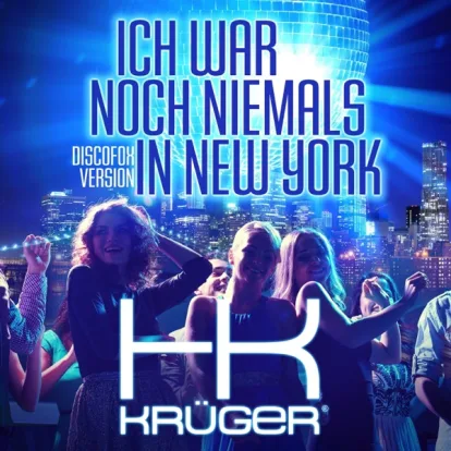 Cover: Ich war noch niemals in New York von HK Krüger