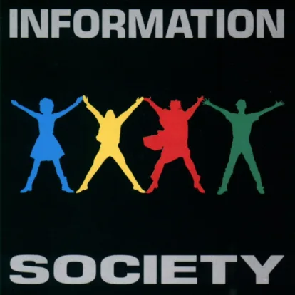 Cover: What's On Your Mind (Pure Energy) (Re-Recorded / Remastered) von Information Society
