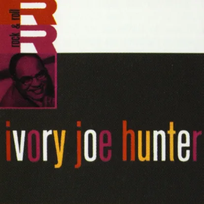 Cover: Since I Met You Baby von Ivory Joe Hunter