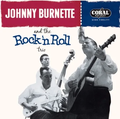Cover: Rock Billy Boogie von Johnny Burnette Rock and Roll Trio