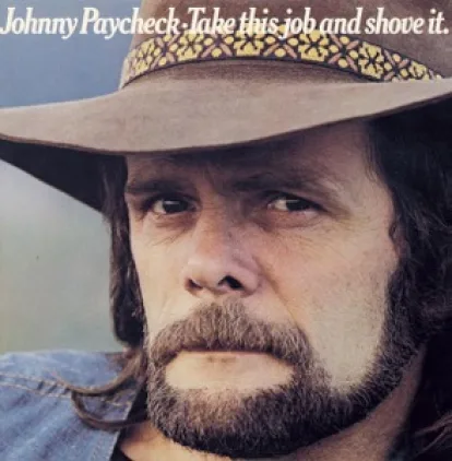 Cover: Take This Job and Shove It von Johnny Paycheck