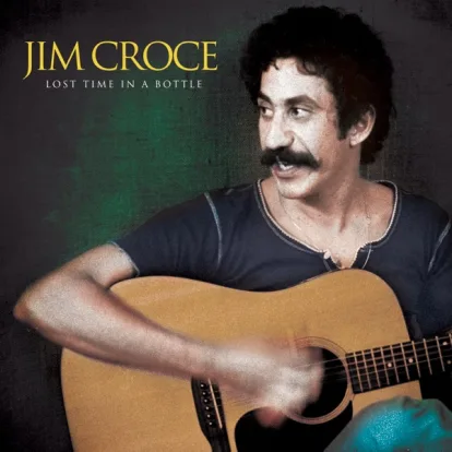 Cover: You Don't Mess Around With Jim (50th Anniversary Edition) von Jim Croce