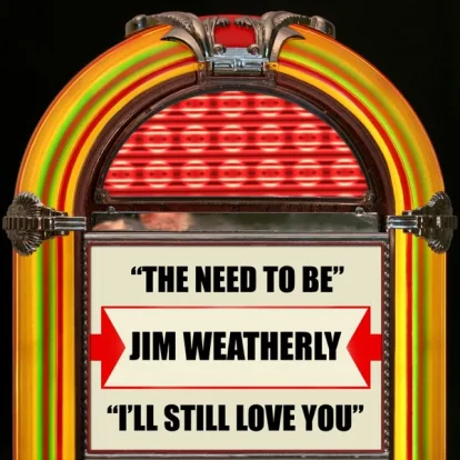 Cover: I'll still love you von Jim Weatherly