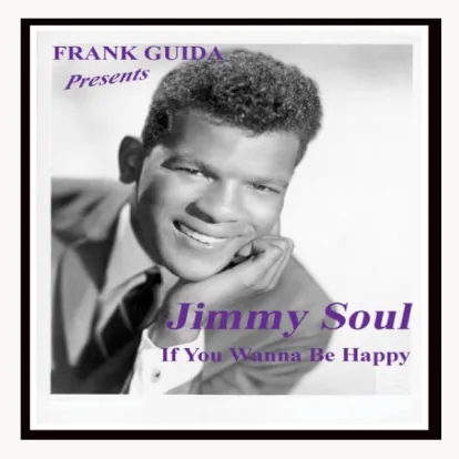 Cover: If You Wanna Be Happy von Jimmy Soul