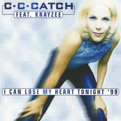 Cover: I Can Lose My Heart Tonight von Krayzee feat. C.C. Catch