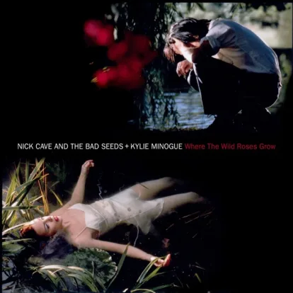 Cover: Where the Wild Roses Grow (Remastered 2011) von Kylie Minogue