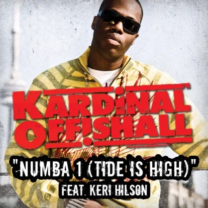 Cover: Numba 1 (Tide Is High) von Kardinal Offishall feat. Keri Hilson