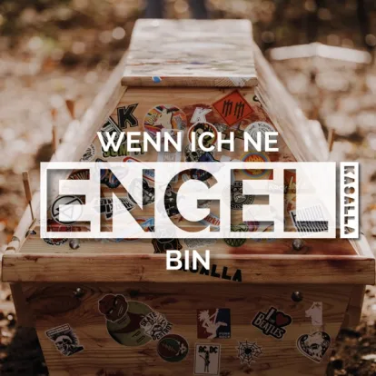 Cover: Wenn Ich 'ne Engel Bin von Kasalla feat. Ludwig Sebus