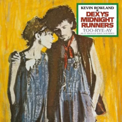 Cover: Come On Eileen von Kevin Rowland & Dexys Midnight Runners