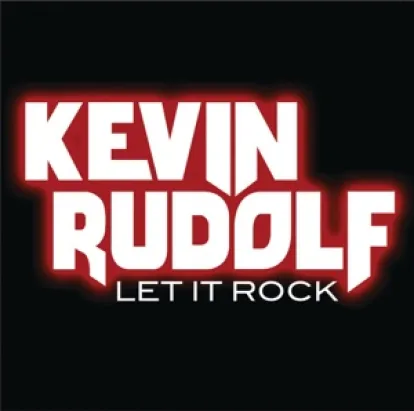 Cover: Let It Rock von Kevin Rudolf