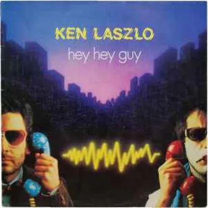 Cover: Hey Hey Guy von Ken Laszlo